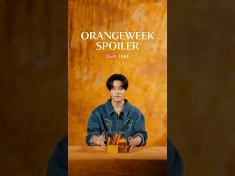 231022 [SUB] #Day6 ORANGE WEEK SPOILER🍊JAKE