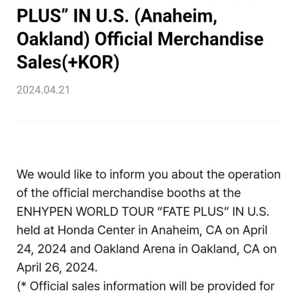 240421 [NOTICE] Information on ENHYPEN WORLD TOUR “FATE PLUS” IN U.S. (Anaheim, Oakland) Official Merchandise Sales