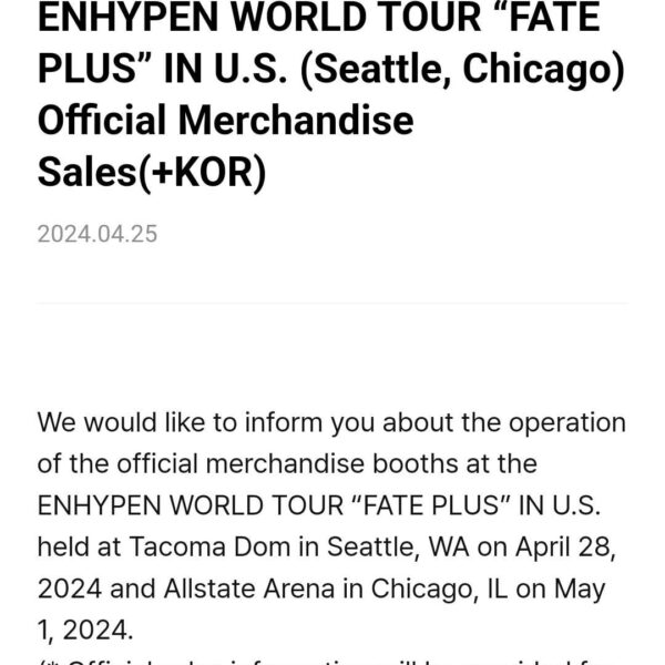 240425 Information on ENHYPEN WORLD TOUR “FATE PLUS” IN U.S. (Seattle, Chicago) Official Merchandise Sales