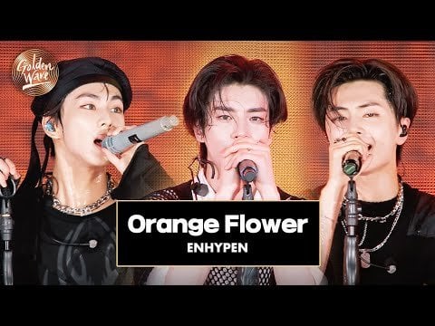 240504 ENHYPEN - Orange Flower (You Complete Me) @ Golden Wave in Taiwan (240413)