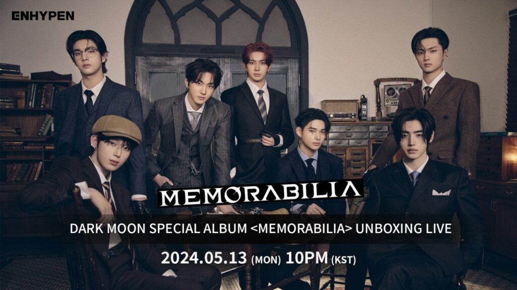 240513 Weverse Live: DARK MOON SPECIAL ALBUM <MEMORABILIA> UNBOXING LIVE