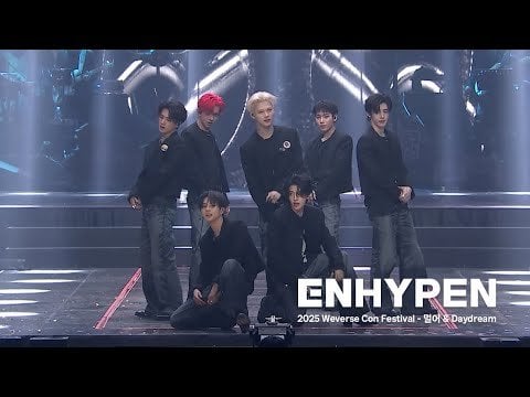 250601 '멀어' (Blind) + 'Daydream' @ 2025 Weverse Con Festival - ENHYPEN