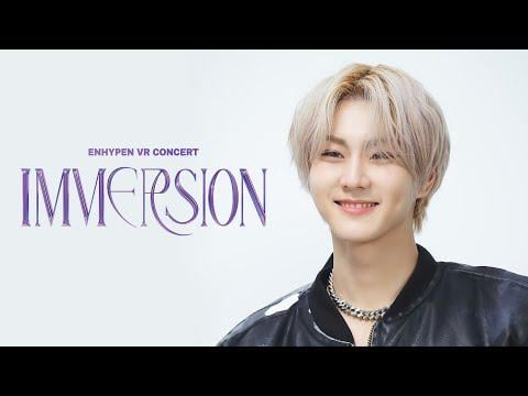 250808 ENHYPEN VR CONCERT : IMMERSIONㅣPremiere Video