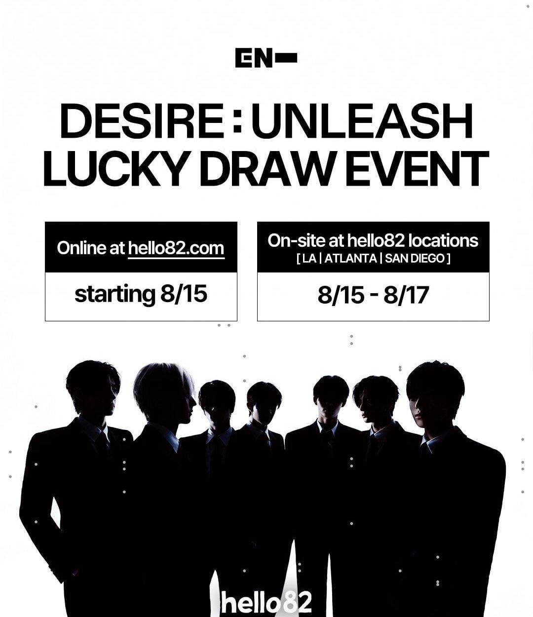 250809 ENHYPEN - DESIRE : UNLEASH LUCKY DRAW Event at hello82