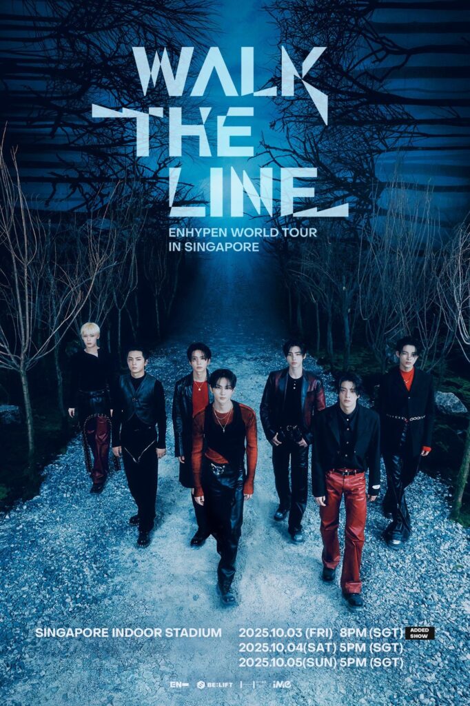250812 [NOTICE] Additional Show Information for ENHYPEN WORLD TOUR ‘WALK THE LINE’ IN SINGAPORE