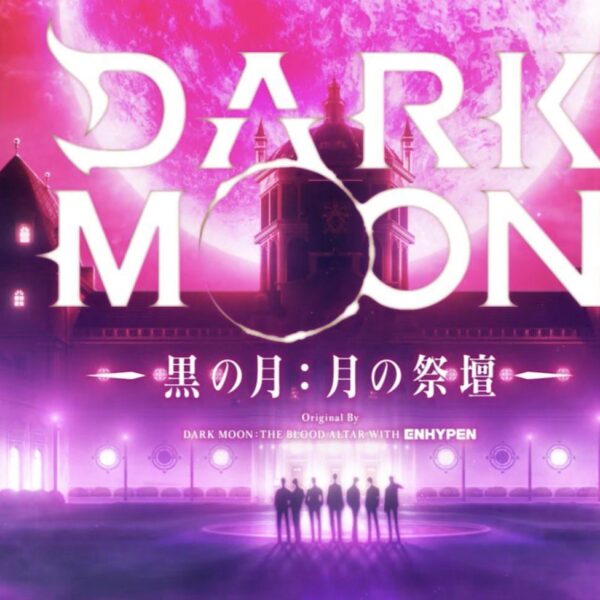 250913 DARK MOON: THE BLOOD ALTAR with ENHYPEN is scheduled at the 7PM JST timeslot at this year's Aniplex Online Fest 2025
