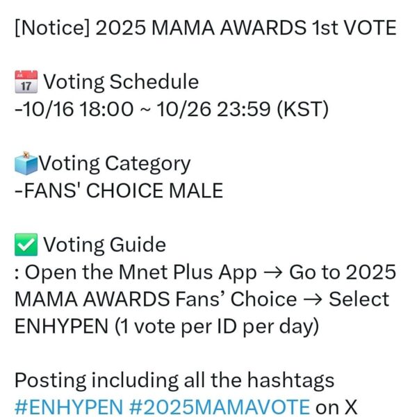 251017 ENHYPEN OFFICIAL Twitter: 2025 MAMA 1st Vote Notice