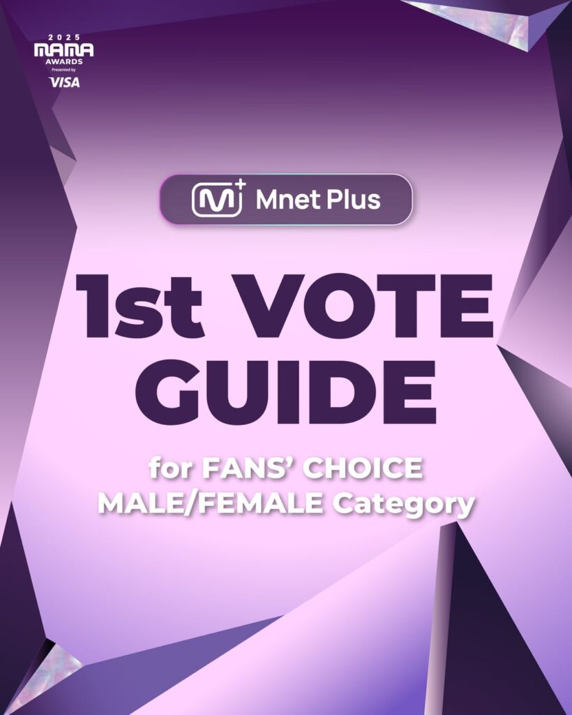251016 1st Round of Voting for ENHYPEN is now open for MAMA FANS' CHOICE Category on Mnet Plus and Twitter/X