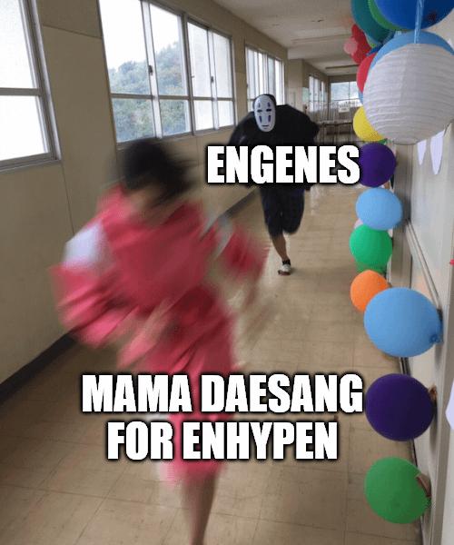 Chase your dreams (read: get the Daesang for Enhypen), and if you don't have dreams, chase Enhypen's dreams