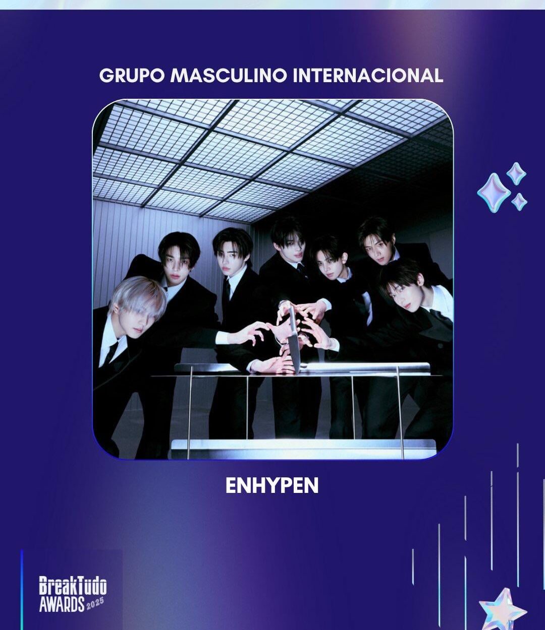 251119 ENHYPEN won International Male Group award at the BreakTudo Awards 2025