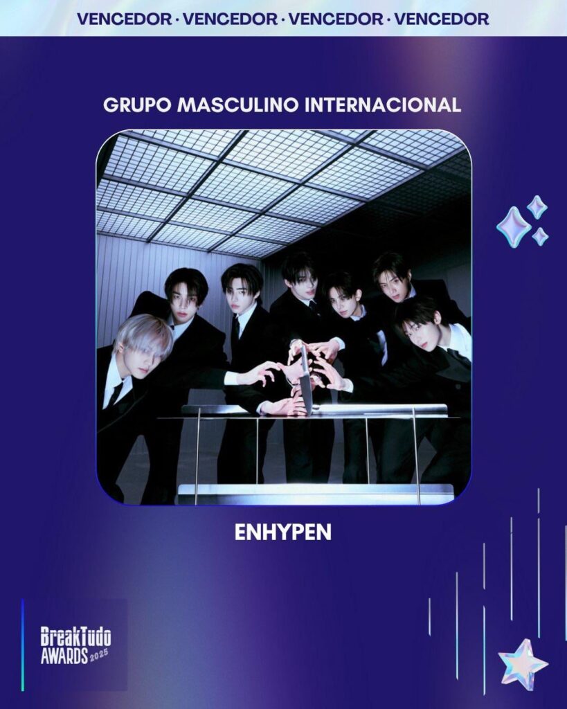 251119 ENHYPEN won International Male Group award at the BreakTudo Awards 2025