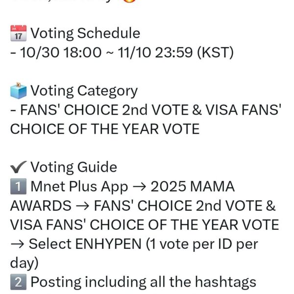 251110 ENHYPEN OFFICIAL Twitter: 2025 MAMA AWARDS 2nd VOTE - Last Day Notice
