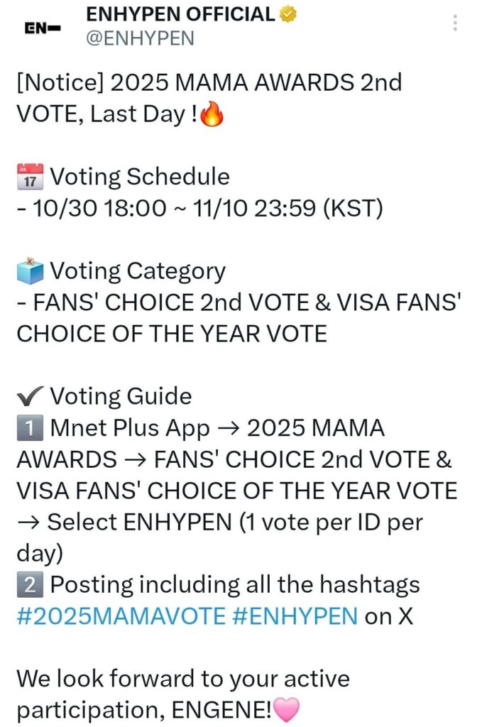 251110 ENHYPEN OFFICIAL Twitter: 2025 MAMA AWARDS 2nd VOTE - Last Day Notice