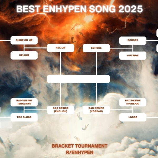 🎵 Best ENHYPEN Song of 2025 Bracket Tournament 🏆 SEMI-FINALS