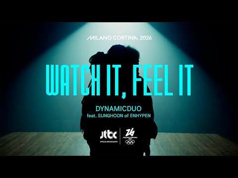 251218 JTBC 2026 Milan Cortina Winter Olympics Brand Song ‘Watch it, Feel it’ - Dynamic Duo(Feat. ENHYPEN SUNGHOON) MV Teaser