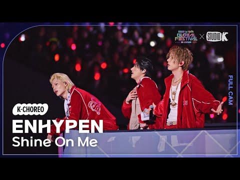 251231 [K-Choreo 4K] 'Shine On Me' (ENHYPEN Choreography) @ Music Bank Global Festival