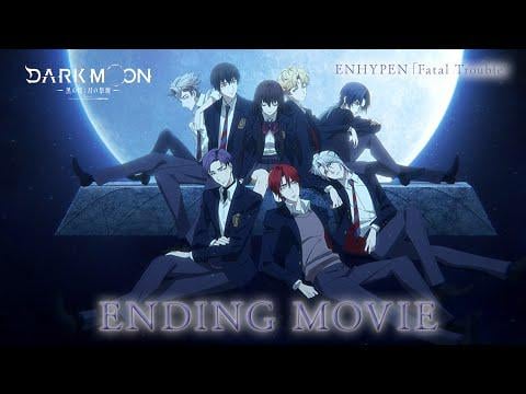 260124 Anime DARK MOON – Dark Moon: The Blood Altar Non-Credit Ending Movie [ENHYPEN ‘Fatal Trouble’]