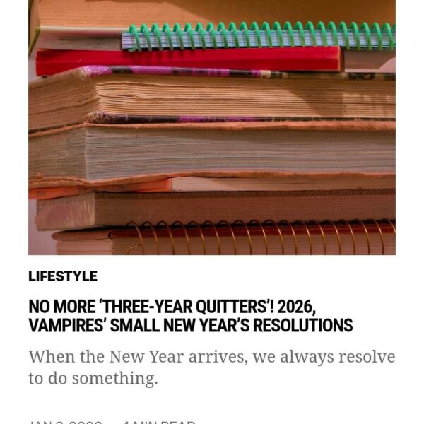 260103 VAMPIRE NOW Published a new Lifestyle Article