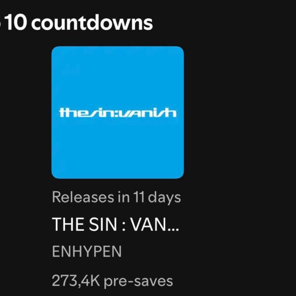 260106 “THE SIN : VANISH” by ENHYPEN is currently ranked at 9th on the Top 10 Countdowns in Spotify with 273.4K pre-saves