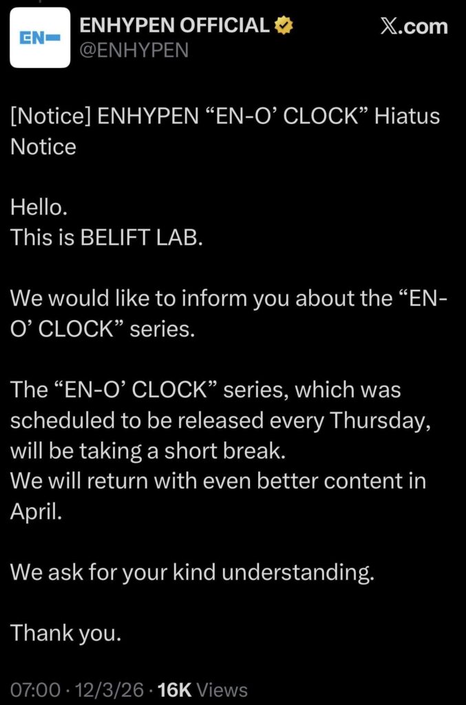 260312 ENHYPEN OFFICIAL Twitter/X update @ ENHYPEN “EN-O’ CLOCK” Hiatus Notice