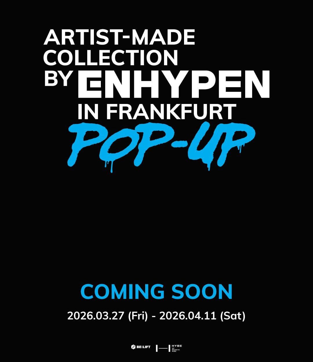 260319 Artist-Made Collection by ENHYPEN POP-UP in FRANKFURT