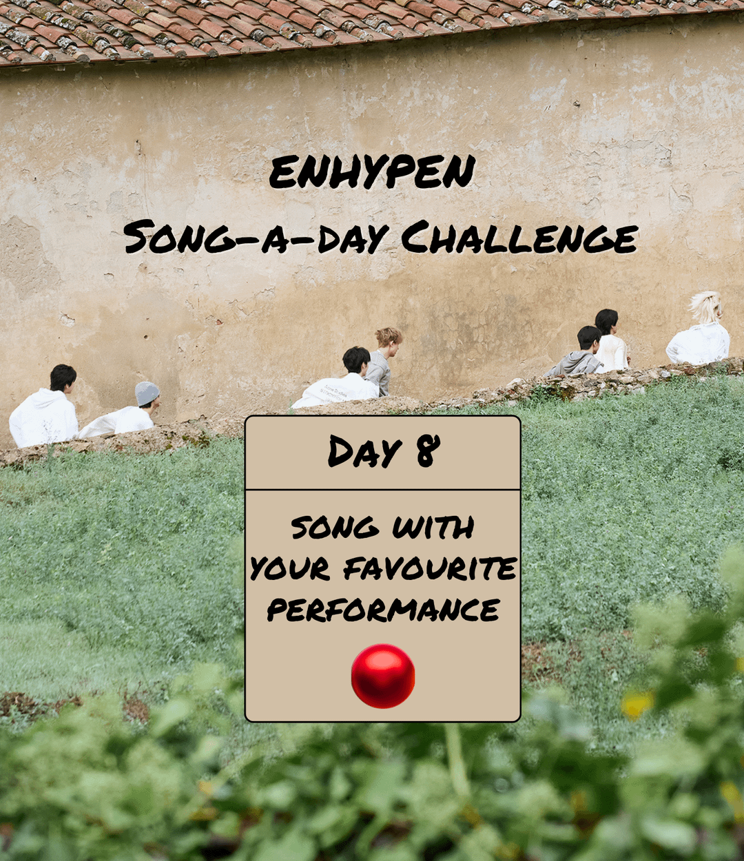Song-a-Day Challenge - Day 8: ENHYPEN song with your favourite performance?