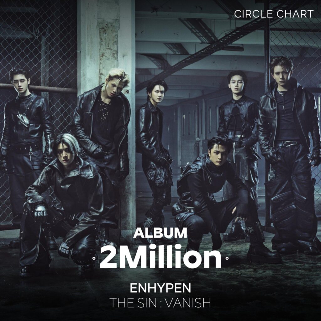 260312 ENHYPEN has achieved 2xMillion certification from Circle Chart with ‘THE SIN : VANISH’