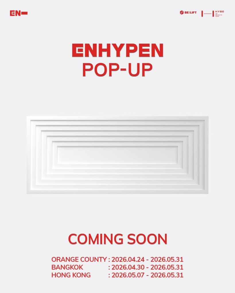 260417 Enhypen Pop-Up in Orange County, Bangkok, and Hong Kong Coming Soon