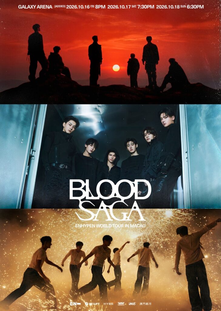 260517 Additional Show Information for ENHYPEN WORLD TOUR 'BLOOD SAGA' IN MACAU